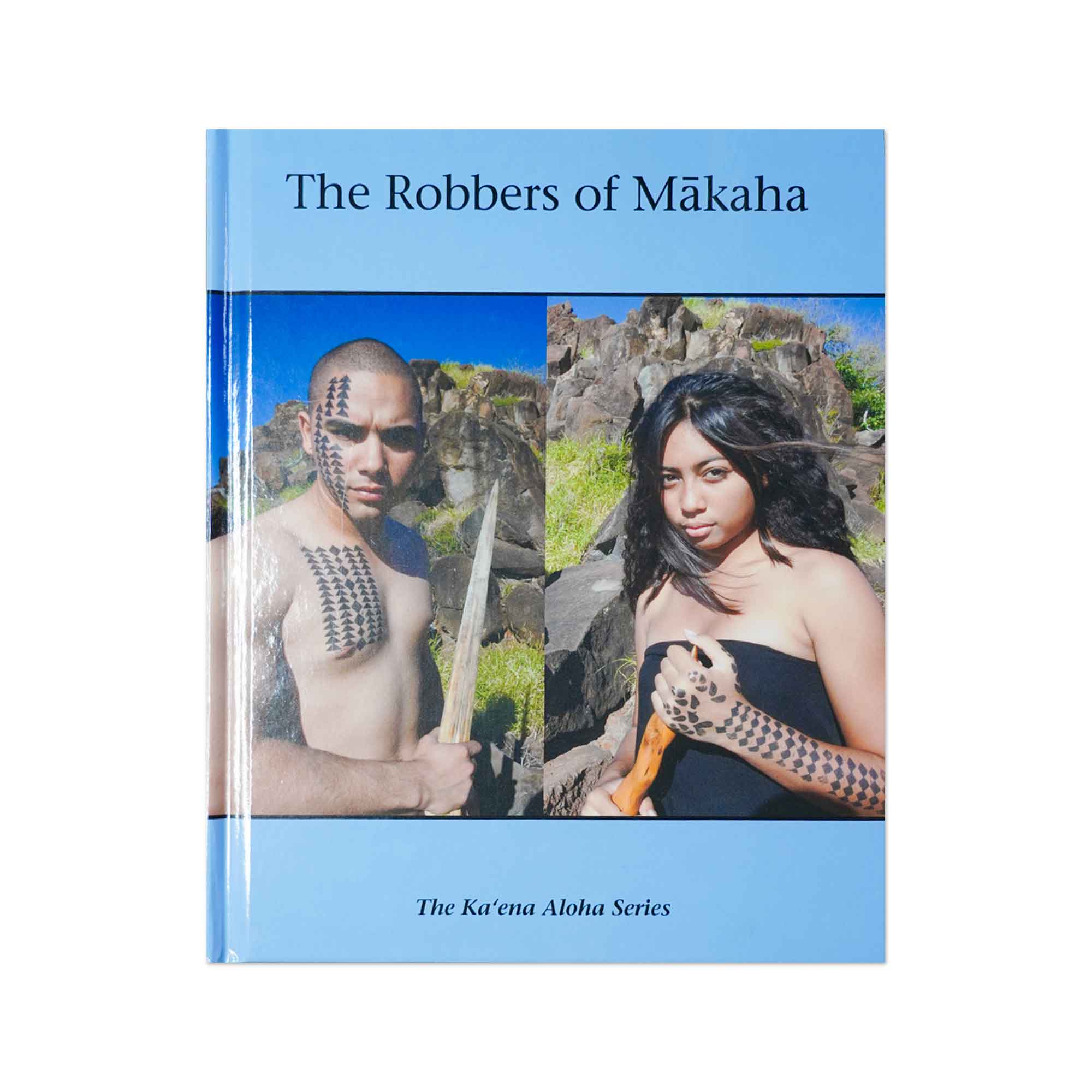 ʻŌlelo Hawaiʻi Hardcover Picture Book - The Robbers of Mākaha